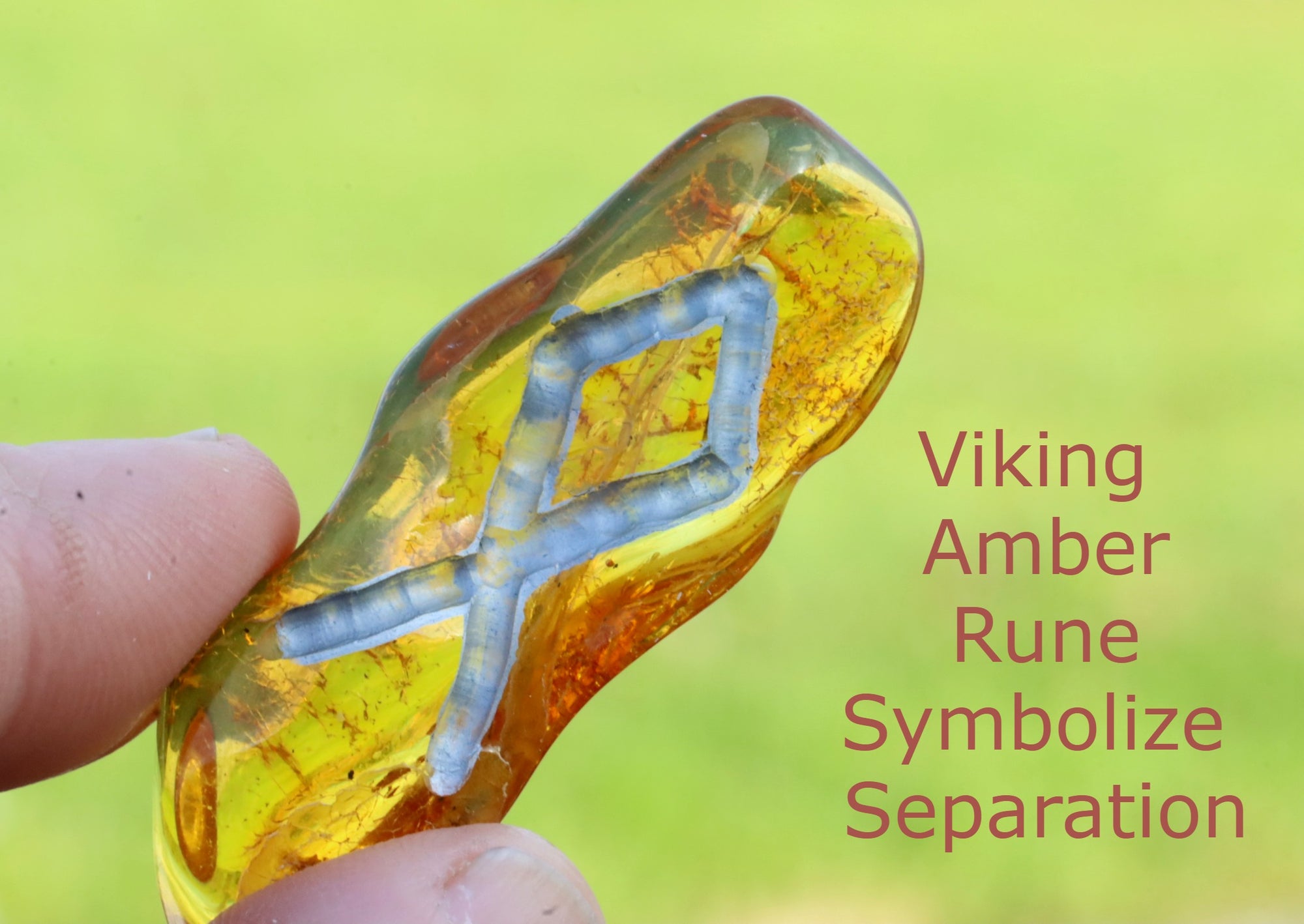 Viking Amber Rune Symbolize Separation.